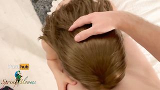 POV College Teen GF - Fingering & Deep Throat & Sex & Put it back in