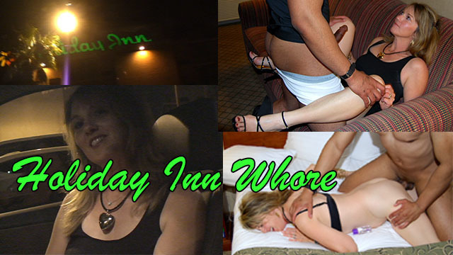 Holiday Inn Whore - Referral Fucked wife