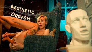 Aesthetic Orgasm