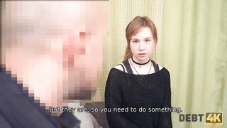 DEBT4k. If teen miss has now cash, she should take all clothes off