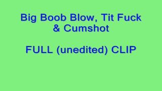 Big Boob Tit Fuck and Cum