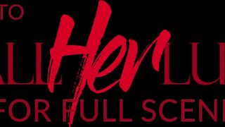 AllHerLuv.com - Crush - Sneak Peek