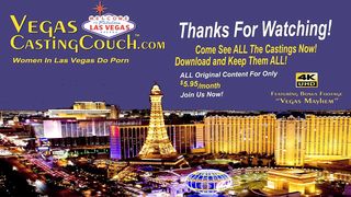 Julianna - First Ever Anal - MILF Casting in Vegas - POV Oral - Masturbation - HARD Ass Fucking