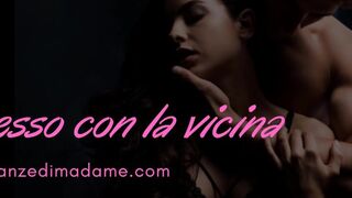 Audio Racconto Erotico: Sesso con la vicina di casa