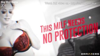 This MILF Needs No Protection / Brazzers / download full from http://zzfull.com/prot