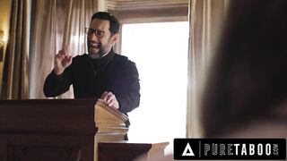 PURE TABOO Horny Virgin Teen Penelope Kay Seduces Pervert Priest To Fuck Her Ass