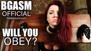 Will You Obey? - Slave Hypnosis (BGASM)