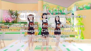 14th Nude Dance Cover Movie☆Oh my Girl BanHaNa - Banana Allergy Monkey