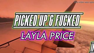 Layla Price Picked Up and Fucked in the ASS! -Laz Fyre
